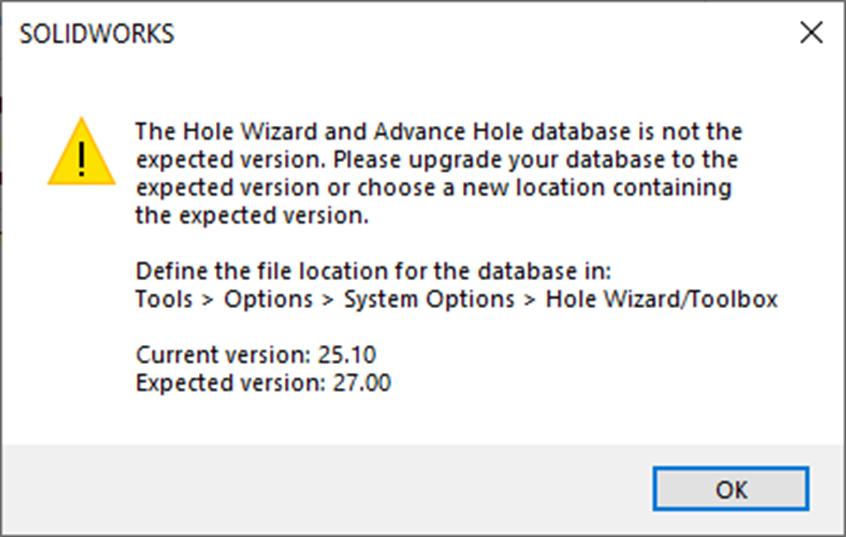 Hole Wizard-Not-expected-version-dialogue-box