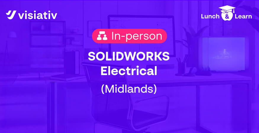 A banner image for an event to discover the capabilities of SOLIDWORKS Electrical
